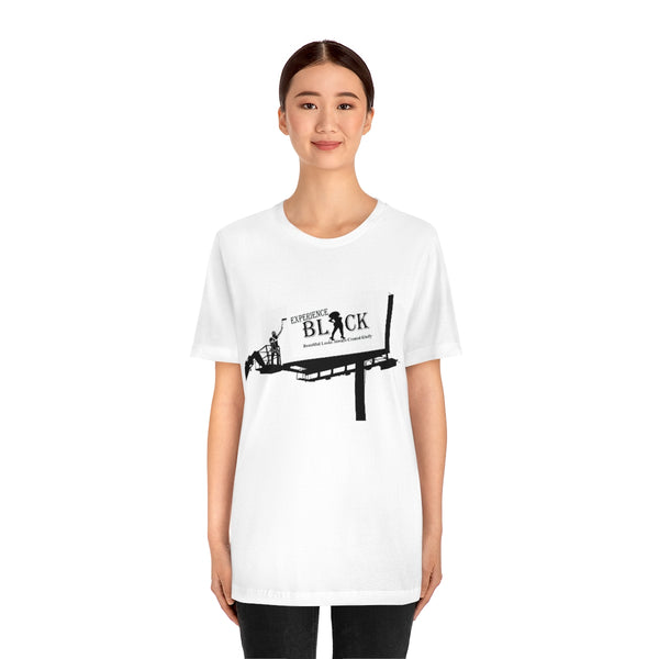Experience BLACK Walking Billboard Unisex Jersey Short Sleeve Tee